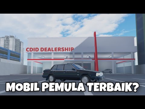 Mencari mobil terbaik untuk pemula, mobil mahal belum tentu bagus! | CDID Roblox