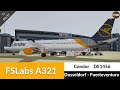 [P3D v5] FSLabs A321 Condor | Dusseldorf to Fuerteventura | Full Flight