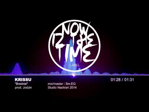 KRISSU - BREDNIE (PROD. JODZIN)