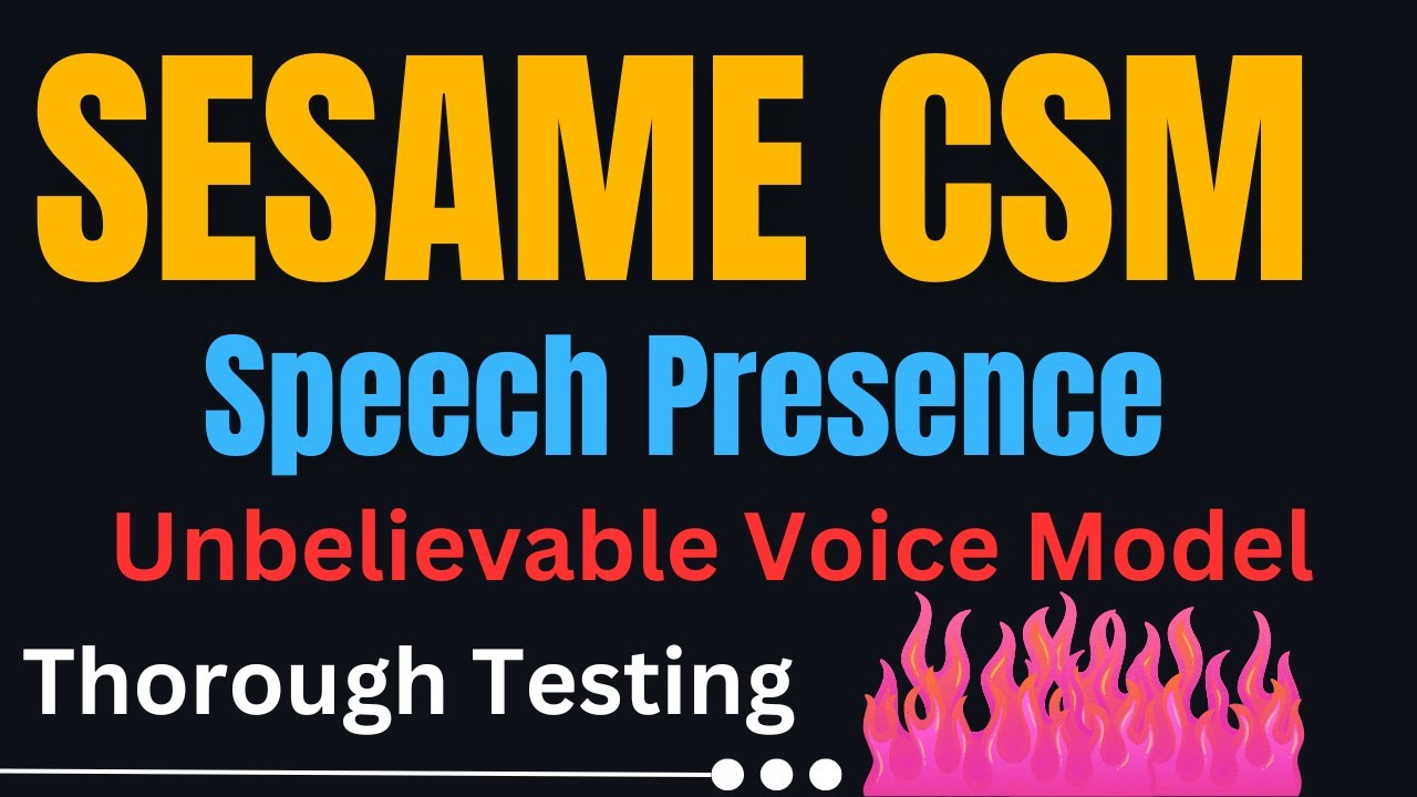 Sesame CSM - Conversational Speech Model - Thorough Testing