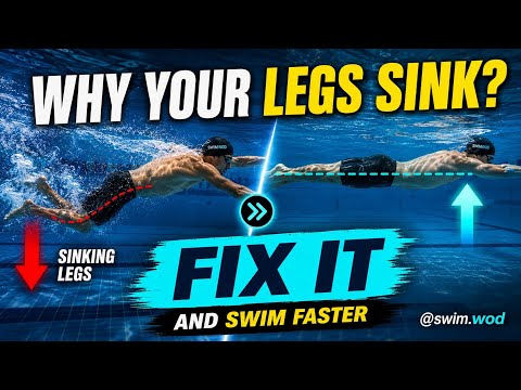 Why Your Legs Sink When Swimming — And How to Fix It