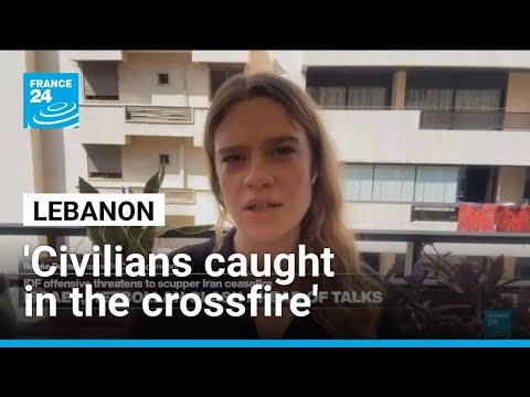 'Civilians caught in the crossfire' as Israel continues strikes across Lebanon