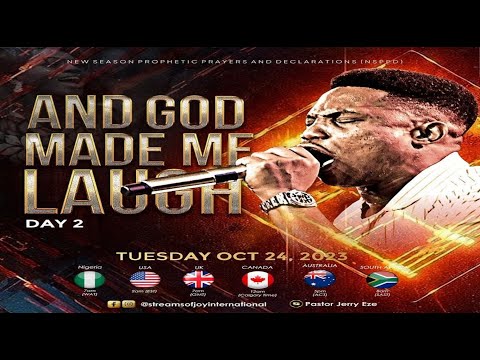 AND GOD MADE ME LAUGH - DAY 2 || NSPPD || 24TH OCTOBER 2023