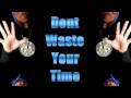 Z-Ro & K-Rino - Dont Waste Your Time