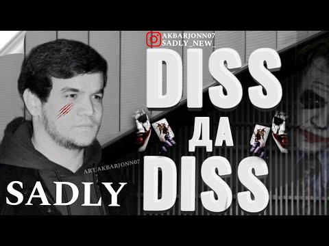 SADLY - DISS ДА DISS
