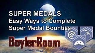 Destiny: The Dawning - How to Get Super Medals Easily for Bounties & Record Book