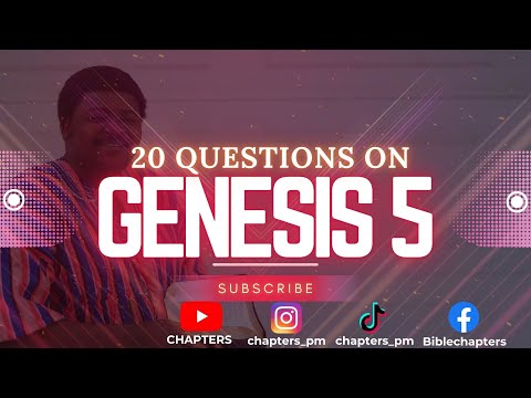 | Bible Quiz | GENESIS Chapter 5 | 20 Questions | ADAM's DESCENDANTS to NOAH |