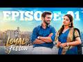 Loyal Fellow Episode 1 Ft Bala Kumar Sushmitha Web Series Striker