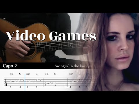 Video Games - Lana Del Rey | Fingerstyle Guitar TAB + Chords Tutorial