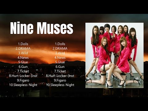 N I N E   M U S E S  Top 10 Best Songs ~ Best Collection 2024 ~ Popular Songs