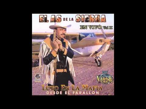 el as de la sierra en vivo desde el farallon luto en la mafia