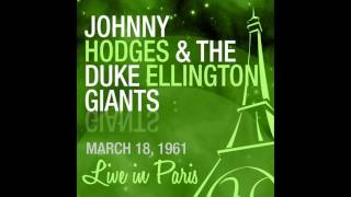 Johnny Hodges, The Duke Ellington Giants - Jeep&#39;s Blues (Live March 18, 1961)