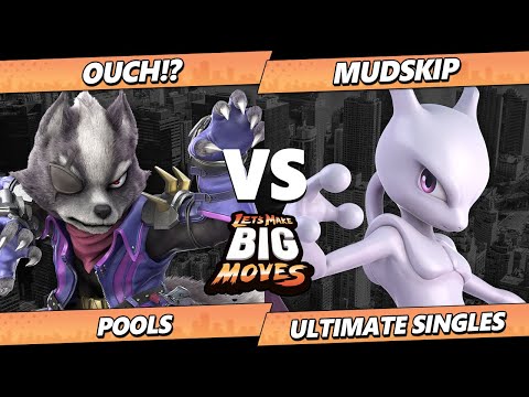 LMBM 2026 - Ouch!? (Wolf) Vs. Mudskip (Mewtwo) Smash Ultimate - SSBU
