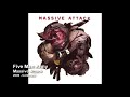 Massive Attack - Five Man Army [2006 Collected]