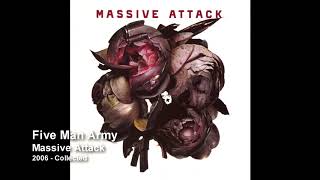 Massive Attack - Five Man Army [2006 Collected]