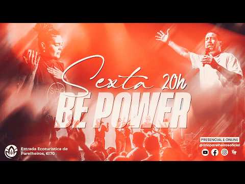 SEXTA BE POWER | 13.02 | 20H