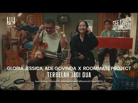 See You On Wednesday | Gloria Jessica, Ade Govinda X Roommate Project - Terbelah Jadi Dua
