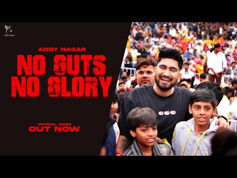 No Guts No Glory - ADDY NAGAR | Official Video | Gurjar Mahotsav 2024