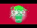 Billionaire | Glee Cast (Karaoke Version)