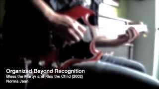 Norma Jean - ORGANIZED BEYOND RECOGNITION [Guitar Cover]