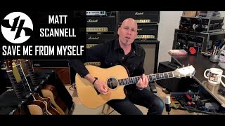 &quot;Save Me From Myself&quot; Matt Scannell Vertical Horizon Acoustic 4/22/21