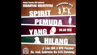 preview picture of video 'Kebaktian Kreatif - SPIRIT PEMUDA YANG HILANG - part 03 (Youth GKI Sudirman Bandung)'