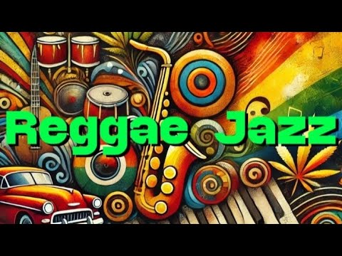 Reggae Jazz Fusion :  1 Hour of Rhythmic Instrumentals