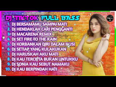 DJ TIKTOK SLOW 2021 FULL ALBUM | DJ BERSAMAMU SAMPAI MATI | DJ HENDAKLAH CARI PENGGANTI