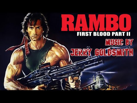 Rambo - First Blood Part II | Soundtrack Suite (Jerry Goldsmith)