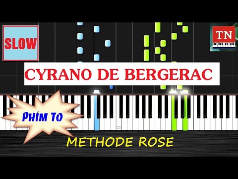 [ Methode Rose ] Cyrano de bergerac | Piano Thy Nguyen Tutorial