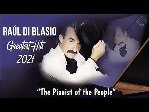 Raul Di Blasio Greatest Hits 2021   Best Songs of Raul Di Blasio   Raul Di Blasio Live Collectio