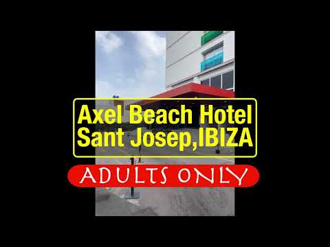 Axel Beach Hotel Ibiza  Review and Walk Tour | 4K