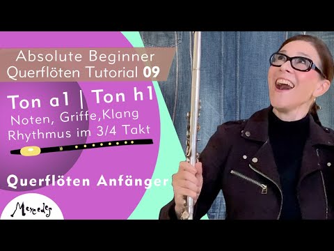 Querflötenunterricht 40 | Ton a1, h1, Noten, Griffe, Klang im 3/4 Takt