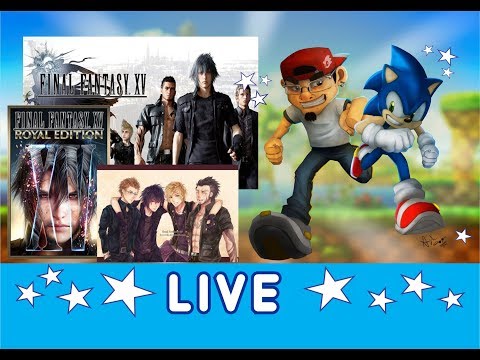 Kamui plays Live - Final Fantasy XV Royal Edition - Episode 2