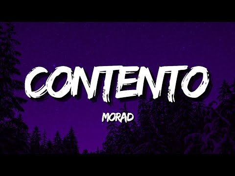 MORAD - CONTENTO (Letra/Lyrics)
