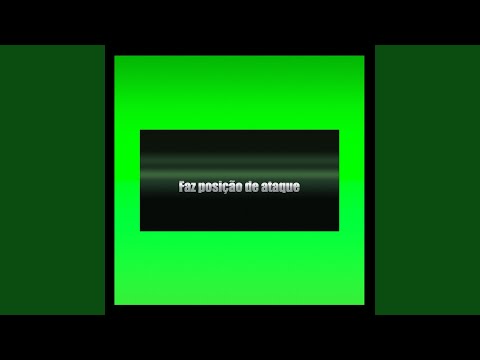 Faz posição de ataque