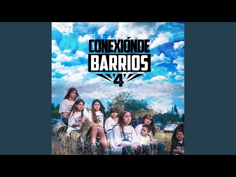 Conexión De Barrio 4 (feat. ZKT1 TRIBU, Rupa Daya, Tricky og, Confuso, Don Xinoughi, Felipe...