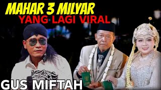 Download lagu GUS MIFTAH mp3