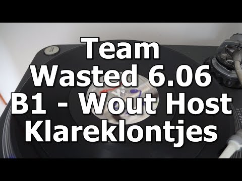 Team Wasted 6.06 - B1 - Wout Hoste - Klareklontjes