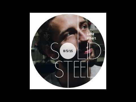 Luke Vibert - Solid Steel 08 05 15