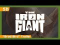 The Iron Giant 1999 Brad Bird Trailer