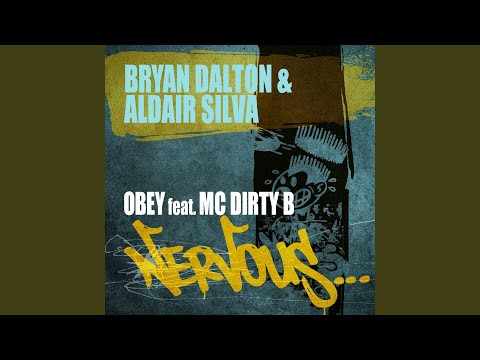 Obey feat. MC Dirty B (Original Mix)