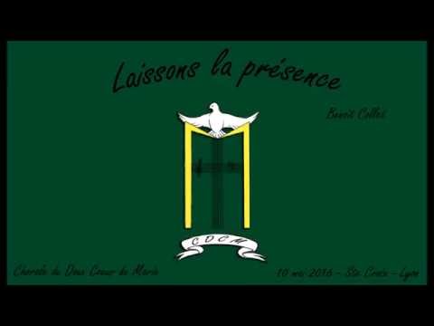 Laissons la présence - Benoît Collet - CDCM