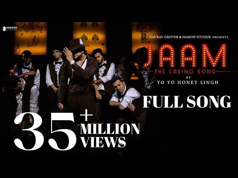 JAAM | Yo Yo Honey Singh | Full Song | Namoh Studios
