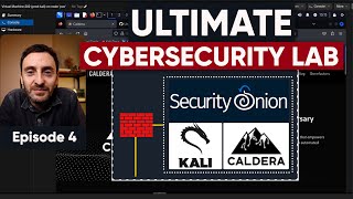 Building the Ultimate Cybersecurity Lab - Episode 4