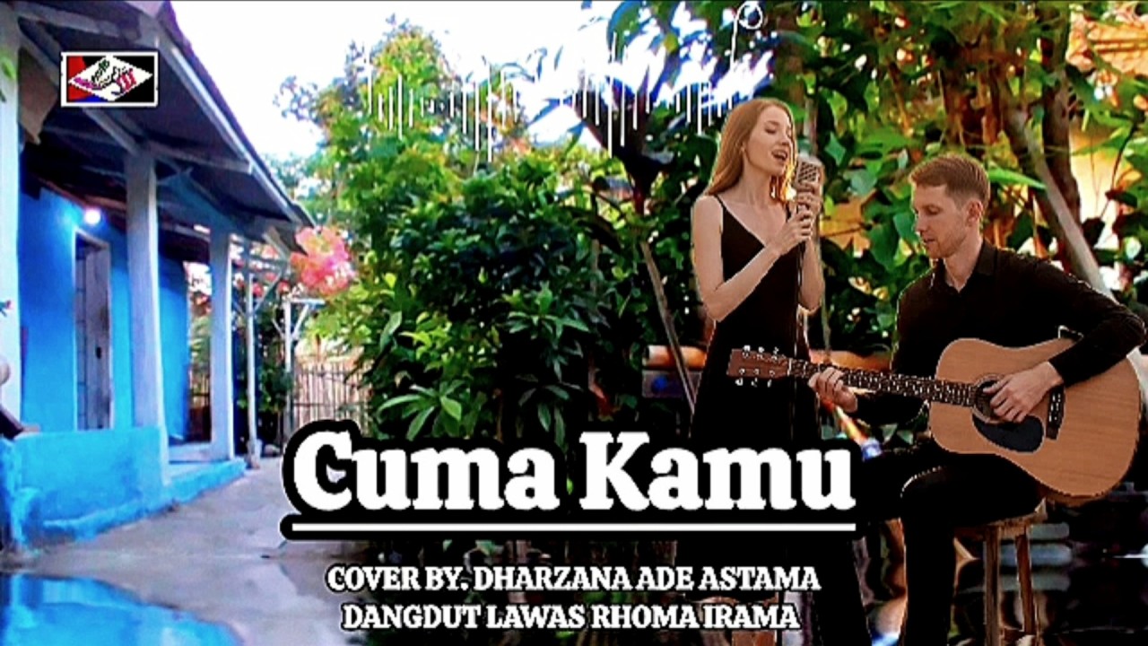 CUMA KAMU - Dangdut Lawas Rhoma Irama - Cover By. Dharzana Ade Astama