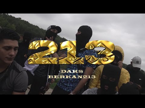 213 - DAKS feat. BERKAN213 (VIDEOCLIP OFICIAL)