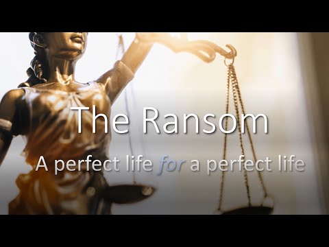 The Ransom Of Jesus Christ