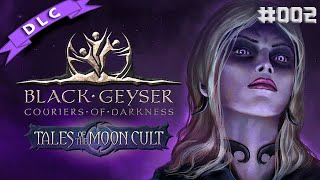Tales of the Moon Cult (Burg Alastor) ~ ep. 02 cRPG Black Geyser [deutsch|german|gameplay]