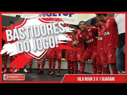 VILA NOVA 3X1 GUARANI - BASTIDORES DO JOGO
